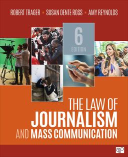 The Law of Journalism and Mass Communication:  9781506363226 Front Cover