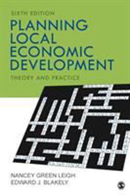 Planning Local Economic Development Theory and Practice 6th 9781506363998 Front Cover