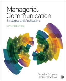 Managerial Communication Strategies and Applications 7th 9781506365121 Front Cover