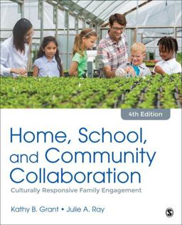 Home, School, and Community Collaboration: Culturally Responsive Family Engagement  9781506365732 Front Cover