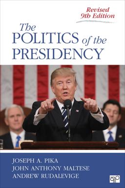 Politics of the Presidency 9th 9781506367798 Front Cover