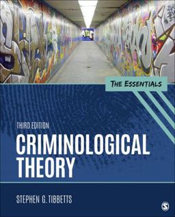 Criminological Theory The Essentials 3rd 9781506367897 Front Cover