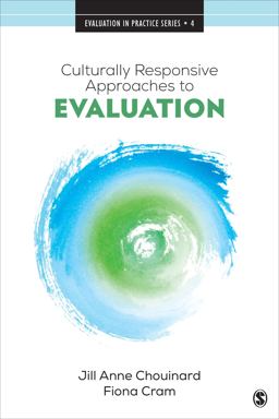 Culturally Responsive Approaches to Evaluation Empirical Implications for Theory and Practice  9781506368535 Front Cover