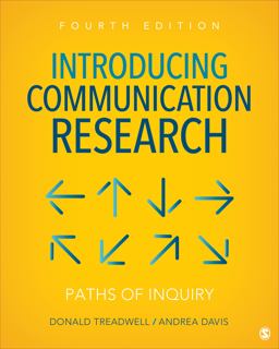 Introducing Communication Research Paths of Inquiry 4th 9781506369051 Front Cover