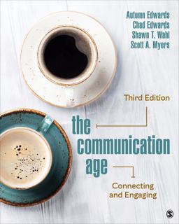 Communication Age Connecting and Engaging 3rd 9781506369655 Front Cover
