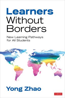 Learners Without Borders New Learning Pathways for All Students  9781506377353 Front Cover