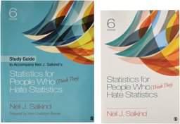 BUNDLE: Salkind: Statistics for People Who (Think They) Hate Statistics 6E + Statistics for People Who (Think They) Hate Statistics Interactive EBook 6E + Study Guide to Accompany Neil J. Salkind′s Statistics for People Who (Think They) Hate Statistics 6E