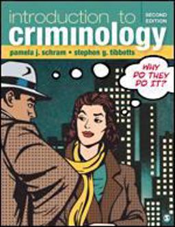 Introduction to Criminology Why Do They Do It? 2nd 9781506378435 Front Cover