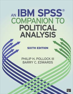 An IBM SPSS Companion to Political Analysis 6th 9781506379654 Front Cover