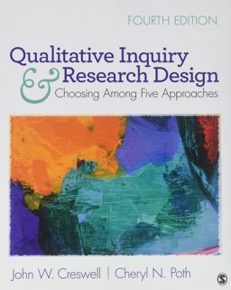BUNDLE: Creswell: Qualitative Inquiry and Research Design 4E + Creswell: 30 Essential Skills for the Qualitative Researcher BUNDLE: Creswell: Qualitative Inquiry and Research Design 4E + Creswell: 30 Essential Skills for the Qualitative Researcher