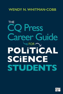 Cq Press Career Guide for Political Science Students:  9781506386911 Front Cover