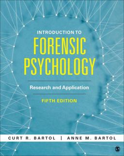 Introduction to Forensic Psychology: Research and Application  9781506387246 Front Cover