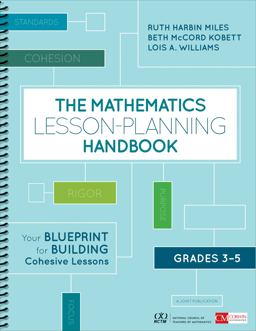 Mathematics Lesson-Planning Handbook, Grades 3-5 Your Blueprint for Building Cohesive Lessons  9781506387864 Front Cover