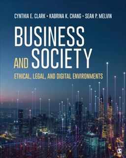 Business and Society Ethical, Legal, and Digital Environments  9781506388106 Front Cover