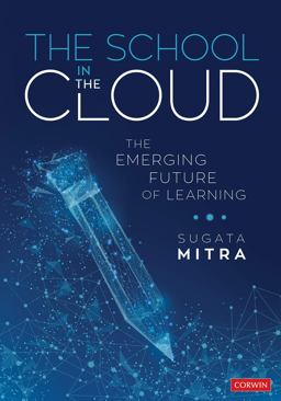 School in the Cloud The Emerging Future of Learning  9781506389172 Front Cover