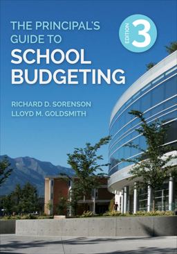 Principalâ€²s Guide to School Budgeting 3rd 9781506389455 Front Cover