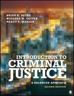 Introduction to Criminal Justice A Balanced Approach 2nd 9781506389707 Front Cover