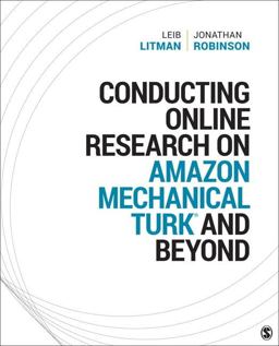 Conducting Online Research on Amazon Mechanical Turk and Beyond  9781506391137 Front Cover
