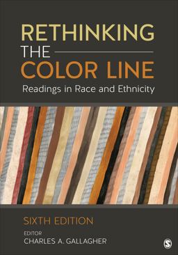 Rethinking the Color Line Readings in Race and Ethnicity 6th 9781506394138 Front Cover
