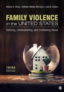 Family Violence in the United States Defining, Understanding, and Combating Abuse 3rd 9781506394954 Front Cover