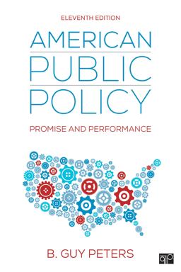 American Public Policy Promise and Performance 11th 9781506399584 Front Cover