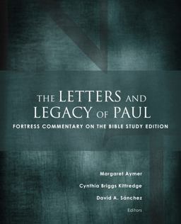 Letters and Legacy of Paul Fortress Commentary on the Bible Study Edition  9781506415918 Front Cover