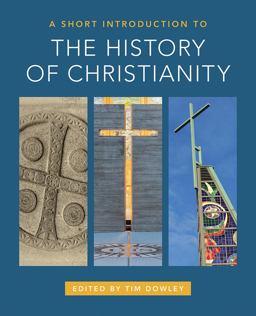 Short Introduction to the History of Christianity  9781506445977 Front Cover