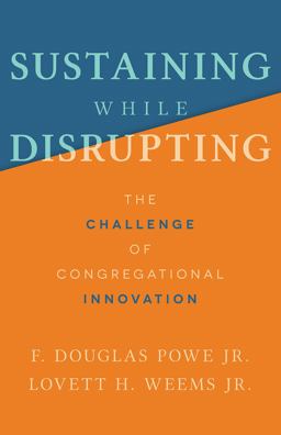 Sustaining While Disrupting Sustaining While Disrupting