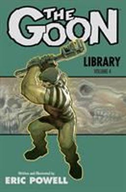Goon Library Volume 4  9781506700182 Front Cover