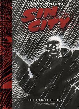 Sin City: Hard Goodbye: Curator's Collection  9781506700700 Front Cover