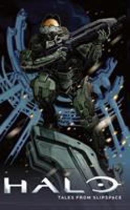 Halo Tales from Slipspace  9781506700724 Front Cover