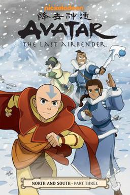 Avatar: the Last Airbender--North and South Part Three  9781506701301 Front Cover