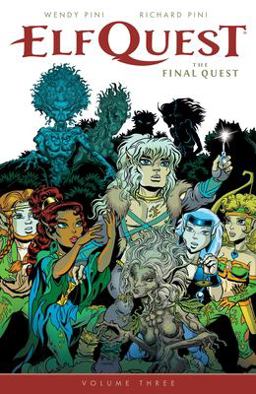 ElfQuest: the Final Quest Volume 3  9781506701387 Front Cover