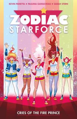 Zodiac Starforce Volume 2: Cries of the Fire Prince  9781506703107 Front Cover