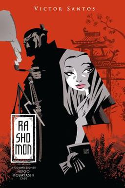 Rashomon: a Commissioner Heigo Kobayashi Case  9781506703176 Front Cover