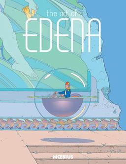 Moebius Library: the Art of Edena  9781506703213 Front Cover