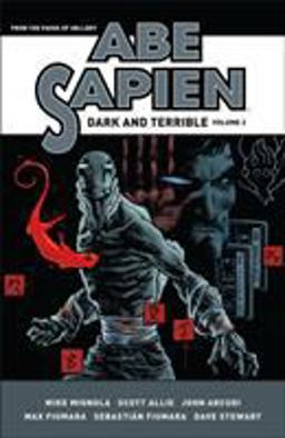 Abe Sapien: Dark and Terrible Volume 2  9781506703855 Front Cover