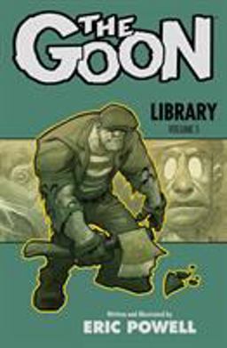 Goon Library Volume 5  9781506704012 Front Cover