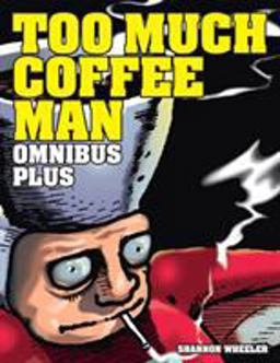 Too Much Coffee Man Omnibus Plus  9781506704029 Front Cover