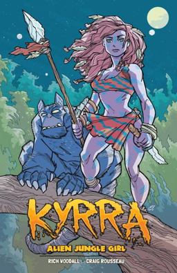 Kyrra Alien Jungle Girl  9781506704531 Front Cover