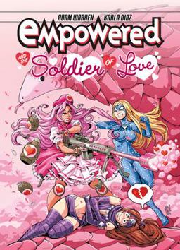 Empowered and the Soldier of Love  9781506707037 Front Cover