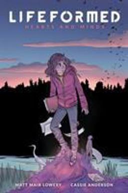 Lifeformed Volume 2: Hearts and Minds