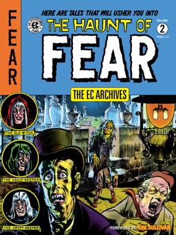 The EC Archives: the Haunt of Fear Volume 2