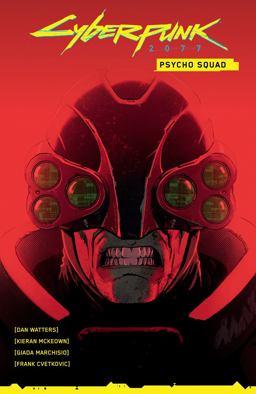 Cyberpunk 2077: Psycho Squad