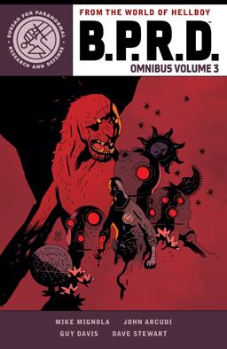 B. P. R. D. Omnibus Volume 3