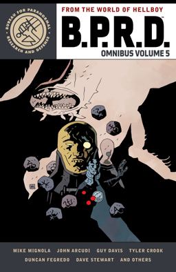B. P. R. D. Omnibus Volume 5