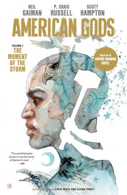 American Gods Volume 3: the Moment of the Storm (Graphic Novel)