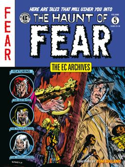 The EC Archives: the Haunt of Fear Volume 5