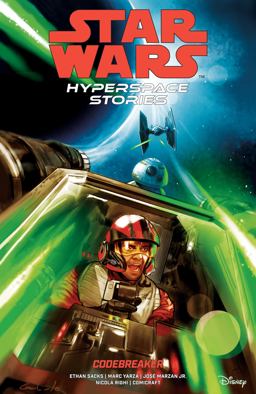 Star Wars: Hyperspace Stories--Codebreaker Star Wars: Hyperspace Stories--Codebreaker