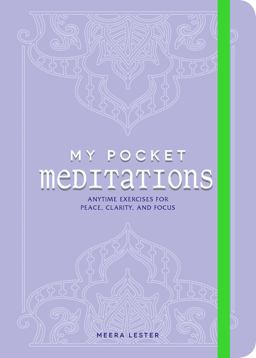 My Pocket Meditations Anytime Exercises for Peace, Clarity, and Focus  9781507203415 Front Cover